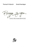 Cover: Flagge zeigen - TWA Mentale Innovation GmbH