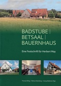 Cover: Badstube | Betsaal | Bauernhaus - Fr&auml;nkisches Freilandmuseum