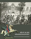 Cover: D&ouml;litz in der V&ouml;lkerschlachtzeit - Pro Leipzig