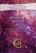 Cover: Die Botschaft aus dem All - Band 5 - Gabriele-Verlag Das Wort