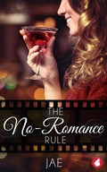 Cover: The No-Romance Rule - Ylva Publishing