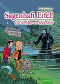 Cover: Sagenhaft Eifel! - Abenteuer in einer fantastischen Region - Eifelbildverlag