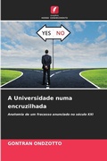 Bild: A Universidade numa encruzilhada - Edicoes Nosso Conhecimento