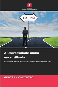 Bild: A Universidade numa encruzilhada - Edicoes Nosso Conhecimento