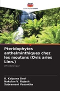 Cover: Pteridophytes anthelminthiques chez les moutons (Ovis aries Linn.) - Editions Notre Savoir