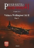 Cover: Polish Wings No. 41: Vickers Wellington I & II, Part 1 - Mushroom Model Publications