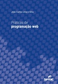 Cover: Pr&aacute;ticas de programa&ccedil;&atilde;o web - Editora Senac S&atilde;o Paulo