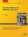 Cover: Dynamic Behavior of Materials, Volume 1 - River Publishers