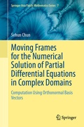 Cover: Moving Frames for the Numerical Solution of Partial Differential Equations in Complex Domains - Springer