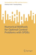 Cover: Numerical Methods for Optimal Control Problems with SPDEs - Springer