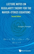 Cover: Lecture Notes On Regularity Theory For The Navier-stokes Equations - World Scientific Publishing Co Pte Ltd