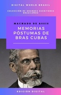 Cover: Memorias P&oacute;stumas de Bras Cubas - Digital World