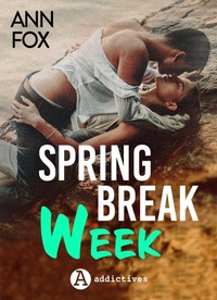 Enlarge image Cover: Spring Break Week - Addictives