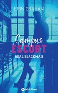 Cover: Campus Escort : Real Blackmail - Addictives