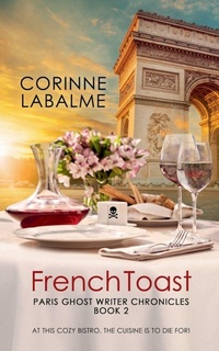 Enlarge image Cover: French Toast - Corinne LaBalme