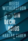 Cover: Sin decir adi&oacute;s - RBA Libros