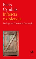 Cover: Infancia y violencia - Libros del Zorzal
