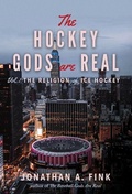 Cover: The Hockey Gods are Real - Polo Grounds Publishing
