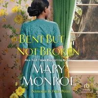 Enlarge image Cover: Bent But Not Broken - Recorded Books