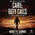 Cover: Card, Duty Calls - Tantor Audio