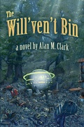 Cover: The Will'ven't Bin - Imagination Fully Dilated Publishing
