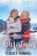 Cover: Second Chance Christmas (Montana Christmas, #3) - Casey Dawes