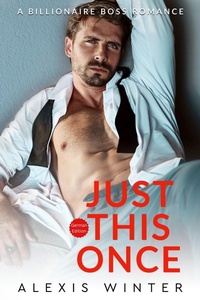Enlarge image Cover: Just This Once - Alexis Winter