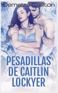 Cover: Pesadillas de Caitlin Lockyer - Lost Plot Press