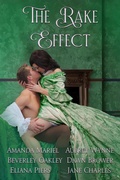 Cover: The Rake Effect (of Rogues, Rakes, and Scoundrels, #2) - Dawn Brower