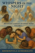 Cover: Whispers of the Night: Messages Carried by Spirit Wind Volume 3 - The Empire Mountain Books (Publishing)