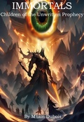 Cover: Immortals Children Of The Unwritten Prophecy - M'tain Dubois