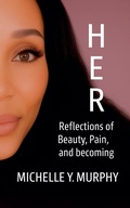 Cover: Her - Michelle Y. Murphy