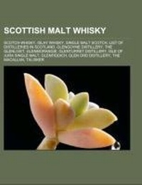 Abbildung von: Scottish Malt Whisky - Books LLC, Wiki Series