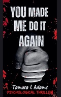 Cover: You Made Me Do It Again - Tamara Adams