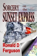 Cover: Sorcery on the Sunset Express - AyoKite Publishing