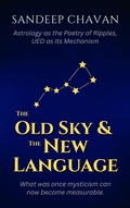 Cover: The Old Sky & the New Language - SANDEEP CHAVAN