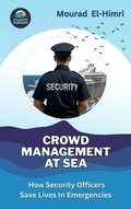 Bild: Crowd Management at Sea - Atlantic Horizon
