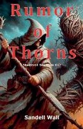 Cover: Rumor of Thorns - Sandell Wall