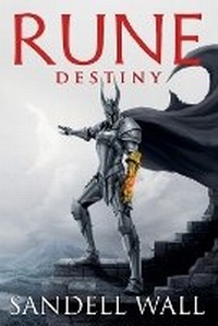Enlarge image Cover: Rune Destiny - Sandell Wall