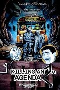 Cover: Killing An Agenda - Barnes & Noble Press