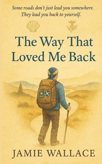 Enlarge image Cover: The Way That Loved Me Back - Blurb