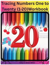 Enlarge image Cover: Tracing Numbers One to Twenty (1-20) Workbook - Self Publidhed