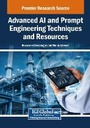 Cover: Advanced AI and Prompt Engineering Techniques and Resources - Engineering Science Reference