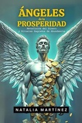 Cover: &Aacute;ngeles De La Prosperidad - Jaxbird LLC