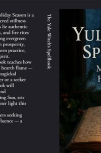 Enlarge image Cover: The Yule Witch's Spellbook - Matthew Edward Petchinsky