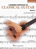 Cover: A Modern Approach to Classical Guitar Book 3 - Hal Leonard Corporation