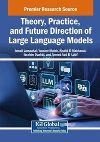 Enlarge image Cover: Theory, Practice, and Future Direction of Large Language Models - Engineering Science Reference