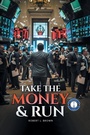 Cover: Take the Money & Run - Xlibris Corporation
