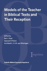 Enlarge image Cover: Models of the Teacher in Biblical Texts and Their Reception - Pickwick Publications