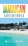 Cover: Jamaican Adventures - AuthorHouse